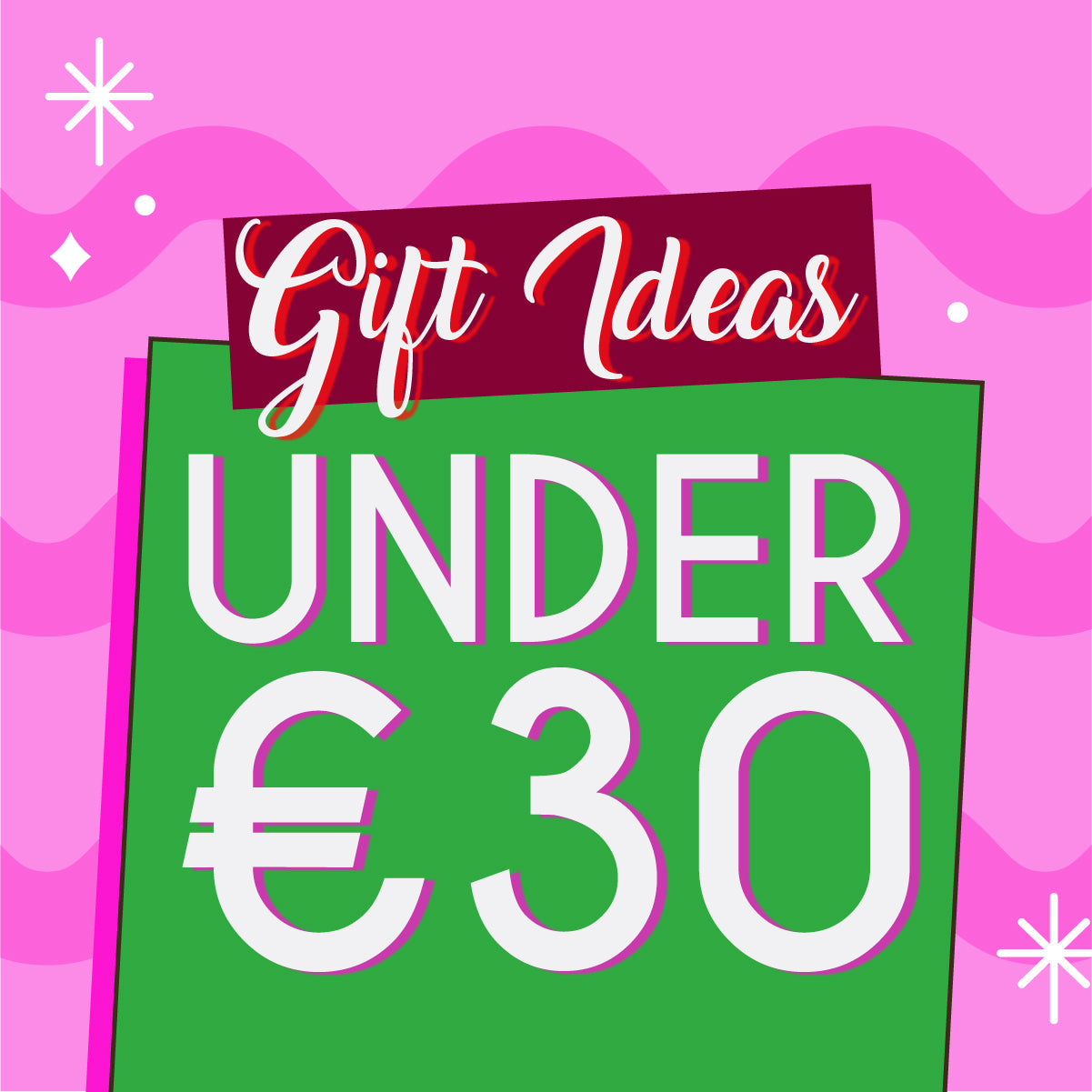 Gift Ideas Under €30