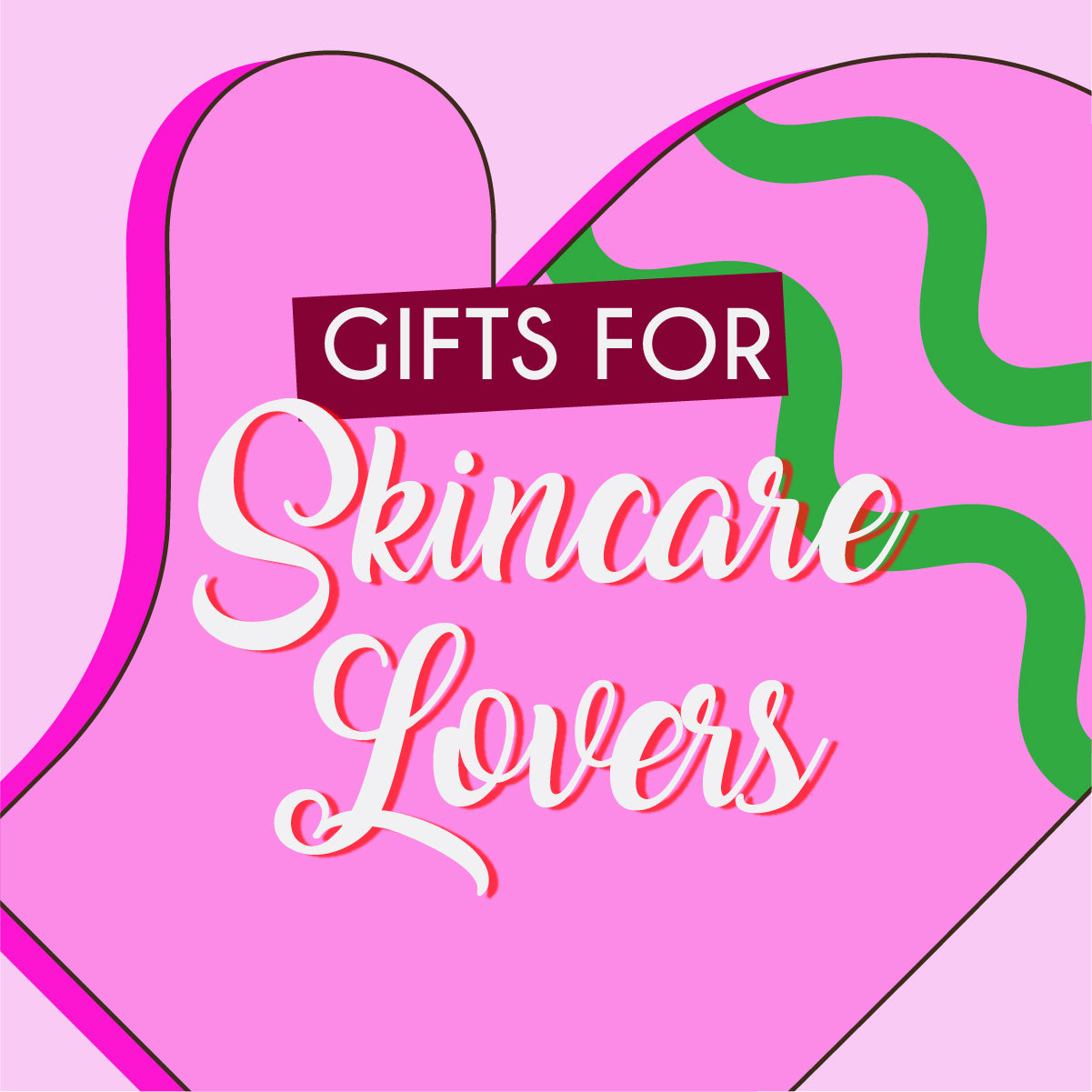 Gift Ideas for Skincare Lovers