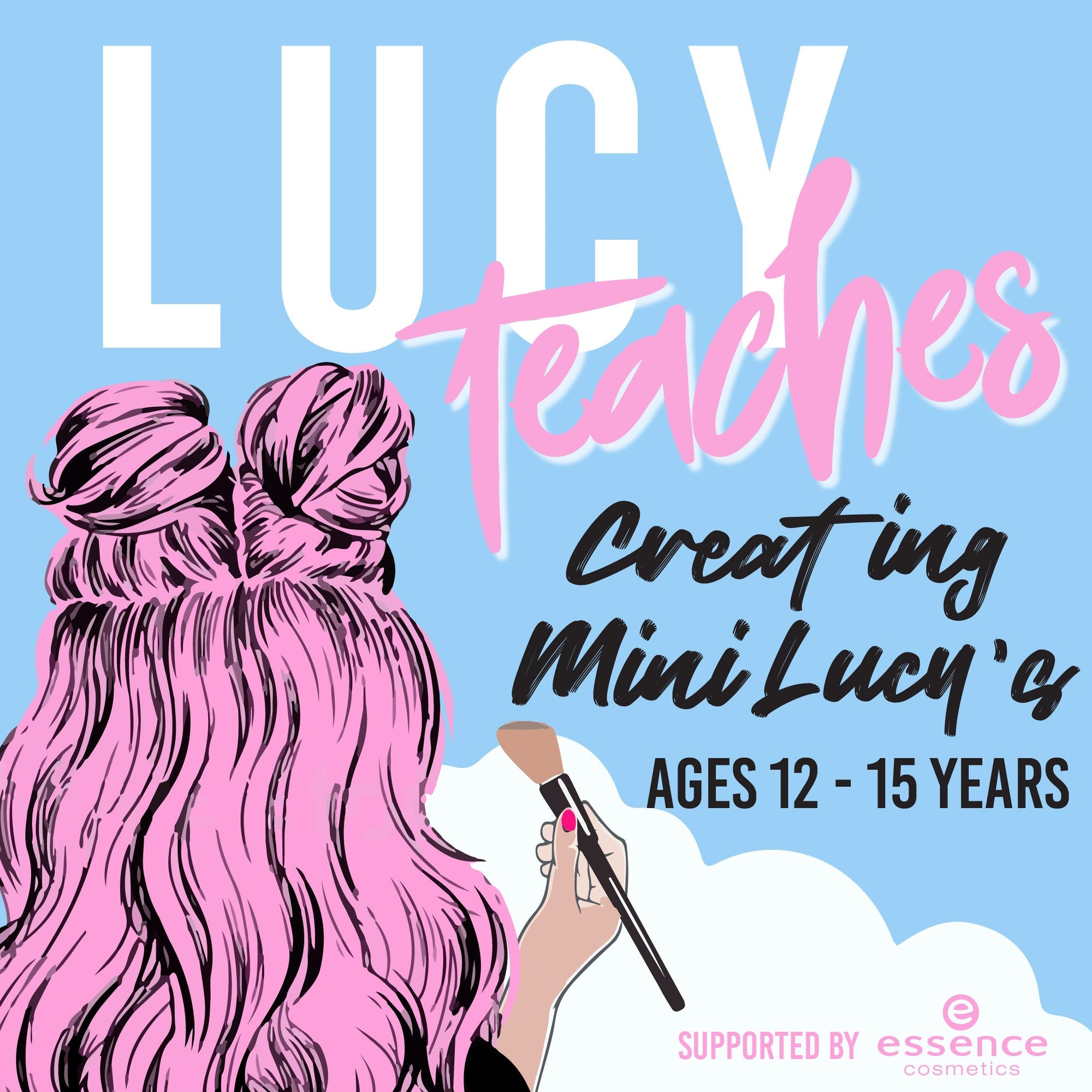 Lucy Teaches: Children's Beauty Workshop for Beginners (Teens - 12-15 Years Old) | May
